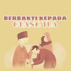Berbakti Kepada Orang Tua